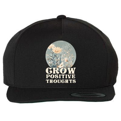 Grow Positive Thoughts Meditation Clothes Relax Boho Funny Gift Wool Snapback Cap