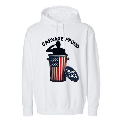 Garbage Proud To Be Garbage Vote Trump Supporters Garment-Dyed Fleece Hoodie