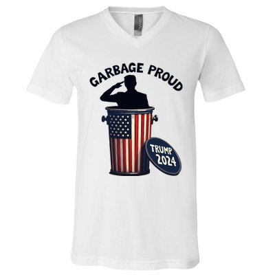 Garbage Proud To Be Garbage Vote Trump Supporters V-Neck T-Shirt