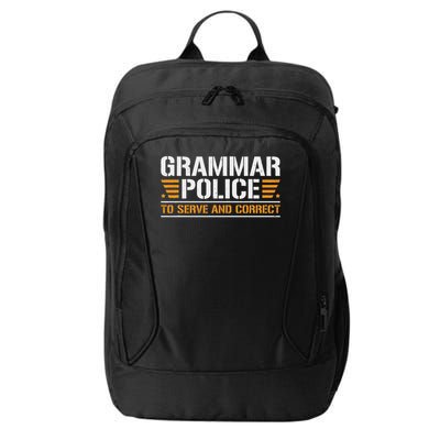 Grammar Police To Serve And Correct, Teachers Grammar City Backpack