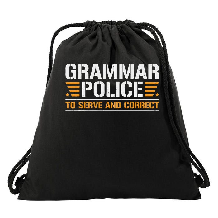 Grammar Police To Serve And Correct, Teachers Grammar Drawstring Bag