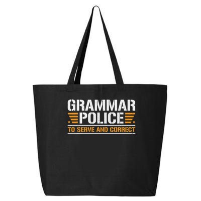 Grammar Police To Serve And Correct, Teachers Grammar 25L Jumbo Tote