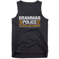 Grammar Police To Serve And Correct, Teachers Grammar Tank Top