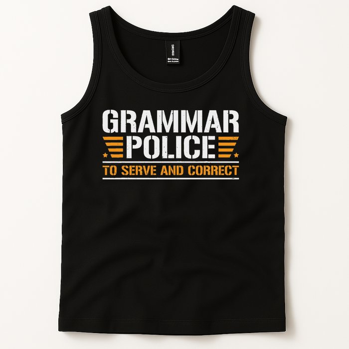 Grammar Police To Serve And Correct, Teachers Grammar Tank Top