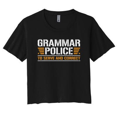 Grammar Police To Serve And Correct, Teachers Grammar Crop Top