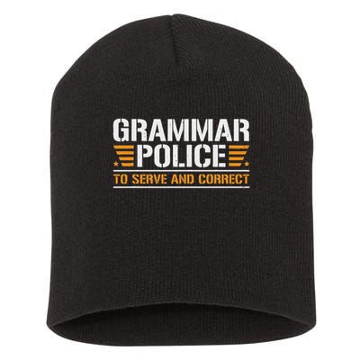 Grammar Police To Serve And Correct, Teachers Grammar Short Acrylic Beanie