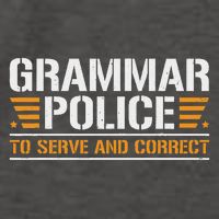 Grammar Police To Serve And Correct, Teachers Grammar Vector Backpack