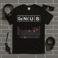Genius Periodic Table Genius T-Shirt