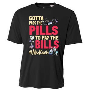 Gotta Pass The Pills To Pay The Bill Med Tech Cooling Performance Crew T-Shirt