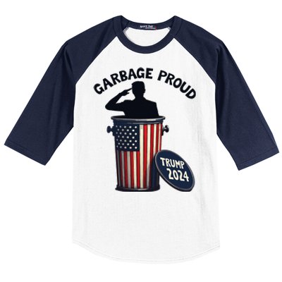 Garbage Proud To Be Garbage Vote Trump Supporters Baseball Sleeve Shirt