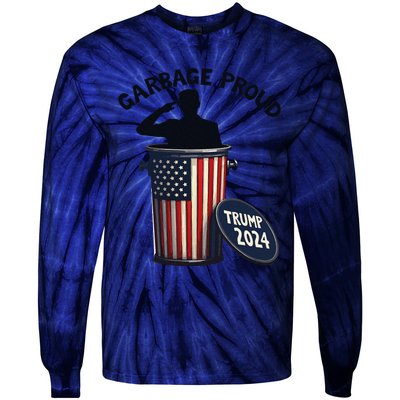 Garbage Proud To Be Garbage Vote Trump Supporters Tie-Dye Long Sleeve Shirt