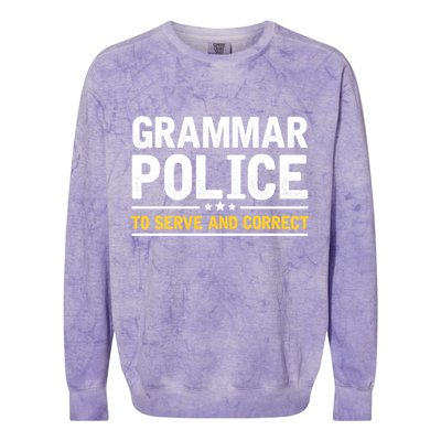 Grammar Police To Serve And Correct Funny Costume Idea Gift Colorblast Crewneck Sweatshirt