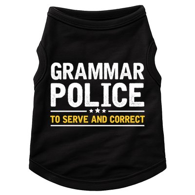 Grammar Police To Serve And Correct Funny Costume Idea Gift Doggie Tank