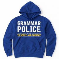 Grammar Police To Serve And Correct Funny Costume Idea Gift Hoodie