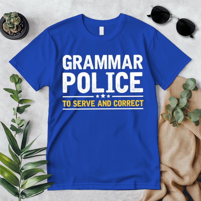 Grammar Police To Serve And Correct Funny Costume Idea Gift Premium T-Shirt