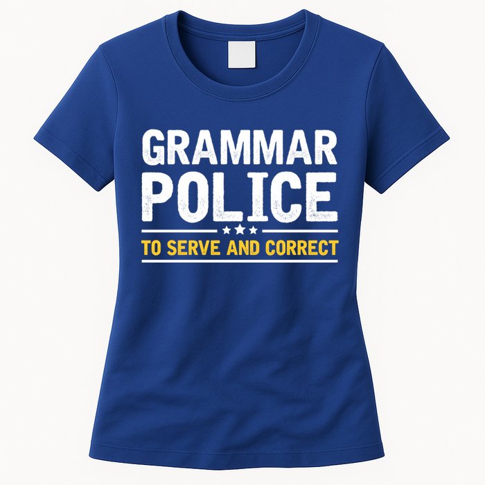 Grammar Police To Serve And Correct Funny Costume Idea Gift Womens T-Shirt
