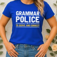 Grammar Police To Serve And Correct Funny Costume Idea Gift Womens T-Shirt