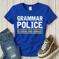 Grammar Police To Serve And Correct Funny Costume Idea Gift Womens T-Shirt