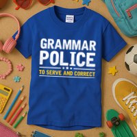Grammar Police To Serve And Correct Funny Costume Idea Gift Kids T-Shirt