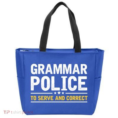 Grammar Police To Serve And Correct Funny Costume Idea Gift Zip Tote Bag