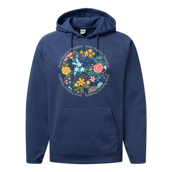 Grow Positive Thoughts Floral Flowers Emblem Performance Fleece Hoodie