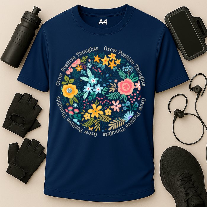 Grow Positive Thoughts Floral Flowers Emblem Cooling Performance Crew T-Shirt