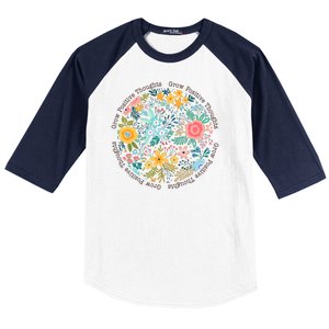 Grow Positive Thoughts Floral Flowers Emblem Baseball Sleeve Shirt