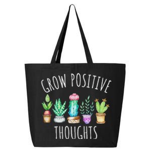 Grow Positive Thoughts Cactus Succulents Plants Mindset 25L Jumbo Tote