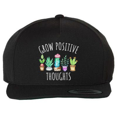 Grow Positive Thoughts Cactus Succulents Plants Mindset Wool Snapback Cap