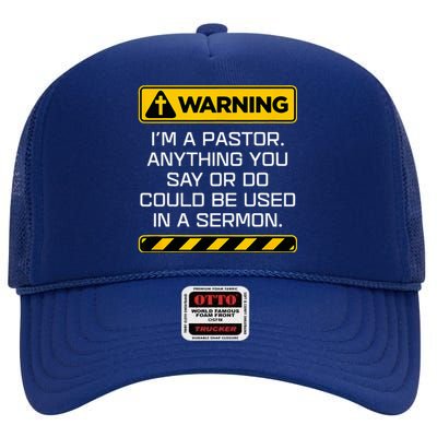 Gift Pastor Warning I Might Put You In A Sermon High Crown Mesh Back Trucker Hat