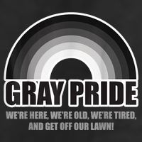 Gray Pride We're Here We're Old And Get Off Our Lawn Golf Towel