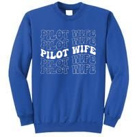 Groovy Pilot Wife Of A Pilot Wife Airplane Pilot Wife Funny Gift Sweatshirt