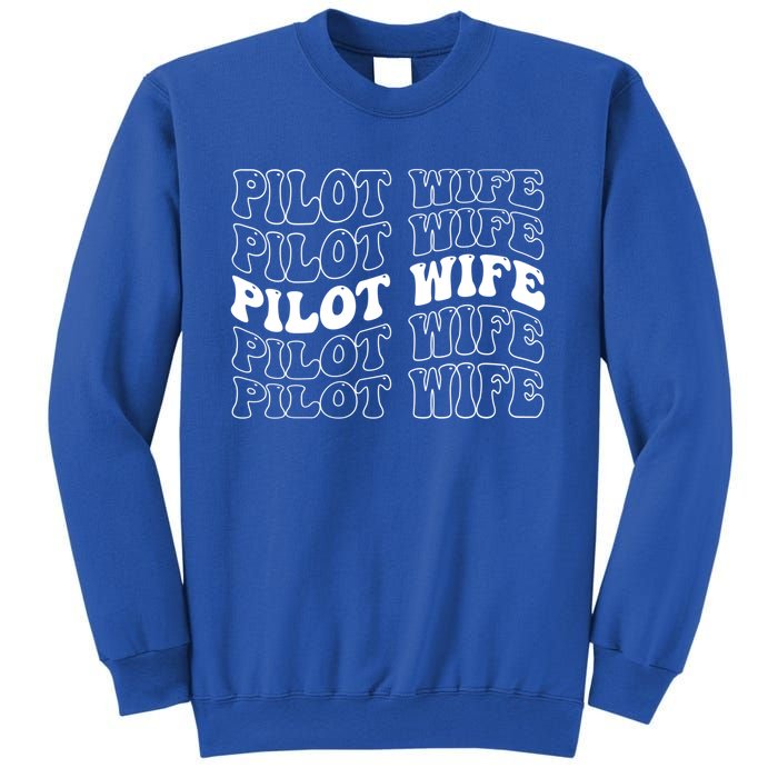 Groovy Pilot Wife Of A Pilot Wife Airplane Pilot Wife Funny Gift Sweatshirt