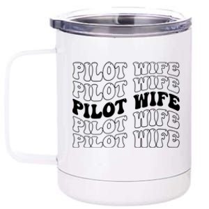 Groovy Pilot Wife Of A Pilot Wife Airplane Pilot Wife Funny Gift 12 oz Stainless Steel Tumbler Cup