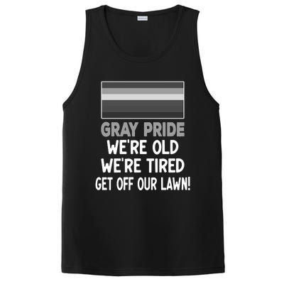 Gray Pride. Were Old Were Tired. Get Off Our Lawn! PosiCharge Competitor Tank