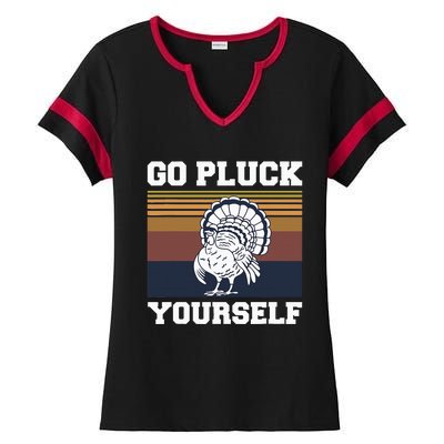 Go Pluck Yourself Pun For A Turkey Cook Lover Ladies Halftime Notch Neck Tee