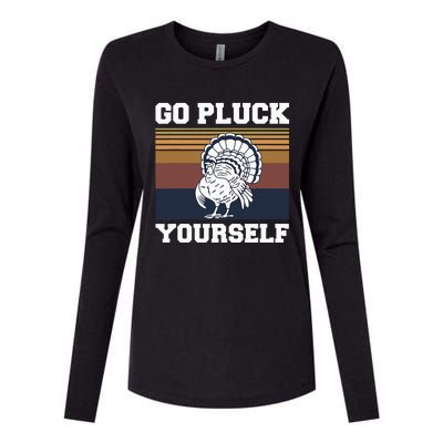 Go Pluck Yourself Pun For A Turkey Cook Lover Womens Cotton Relaxed Long Sleeve T-Shirt