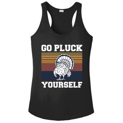 Go Pluck Yourself Pun For A Turkey Cook Lover Ladies PosiCharge Competitor Racerback Tank