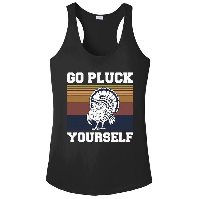 Go Pluck Yourself Pun For A Turkey Cook Lover Ladies PosiCharge Competitor Racerback Tank