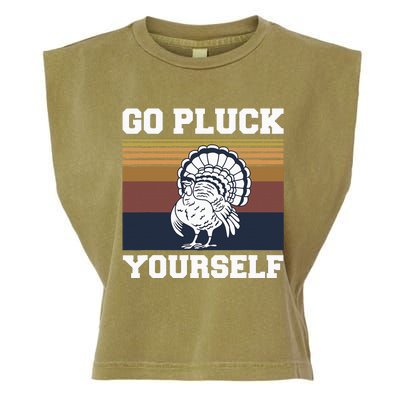 Go Pluck Yourself Pun For A Turkey Cook Lover Garment-Dyed Women's Muscle Tee