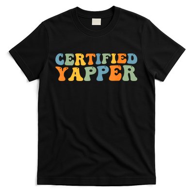 Groovy Professional Yapper Funny Joke For Certified Yapper T-Shirt