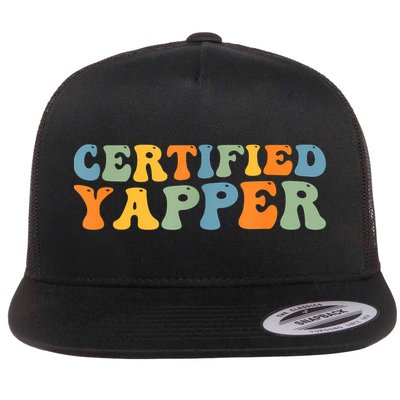 Groovy Professional Yapper Funny Joke For Certified Yapper Flatbill Hat