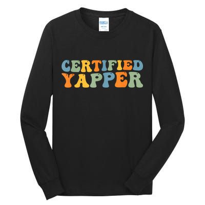 Groovy Professional Yapper Funny Joke For Certified Yapper Tall Long Sleeve T-Shirt