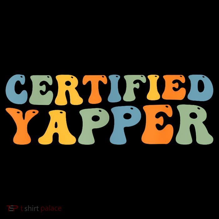 Groovy Professional Yapper Funny Joke For Certified Yapper Poster