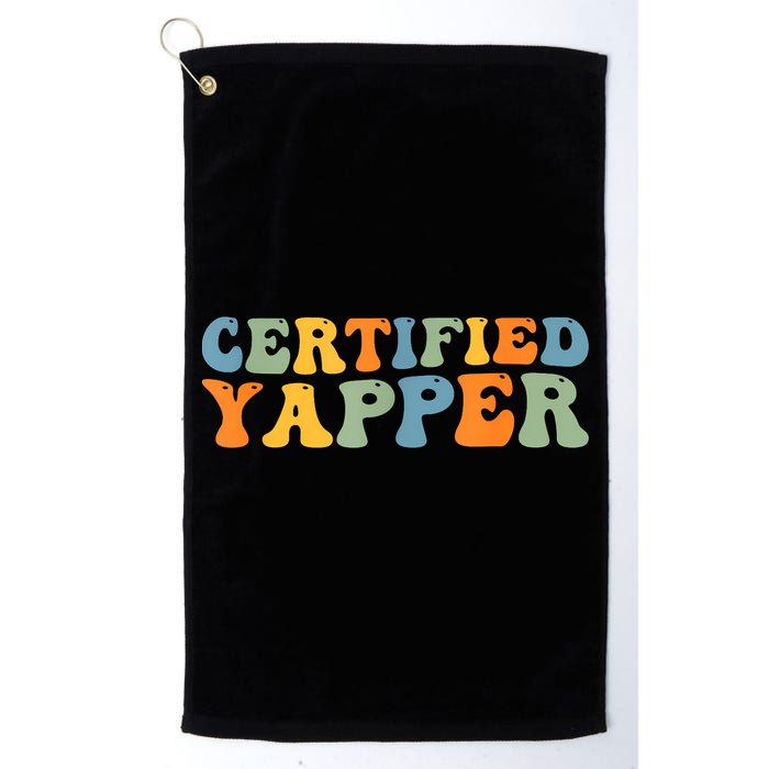 Groovy Professional Yapper Funny Joke For Certified Yapper Golf Towel