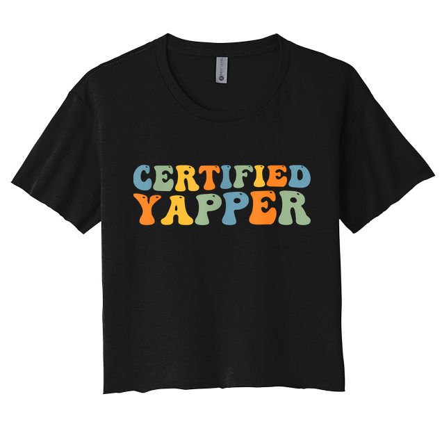 Groovy Professional Yapper Funny Joke For Certified Yapper Crop Top