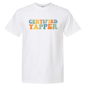 Groovy Professional Yapper Funny Joke For Certified Yapper Garment-Dyed Heavyweight T-Shirt