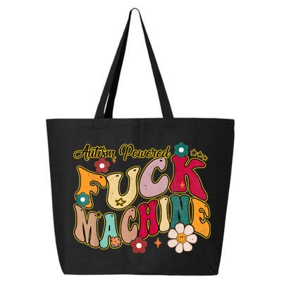 Groovy Quotes Autism Powered Fuck Machine Funny 25L Jumbo Tote