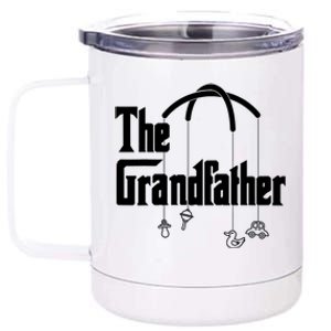 Grandfather Quote Funny Design For Grandpas 12 oz Stainless Steel Tumbler Cup