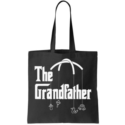 Grandfather Quote Funny Design For Grandpas Tote Bag